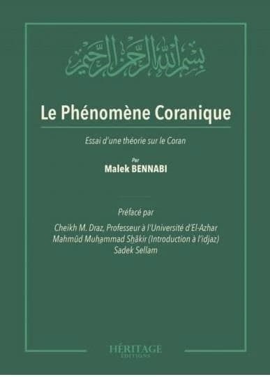 Le phénomène coranique : essai d'une théorie sur le Coran