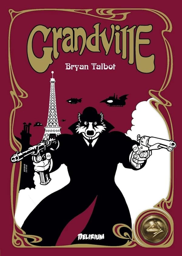 Grandville : une romance scientifique de l'inspecteur détective Lebrock de Scotland Yard. Volume 1 (Troisième éd.) par Bryan Talbot