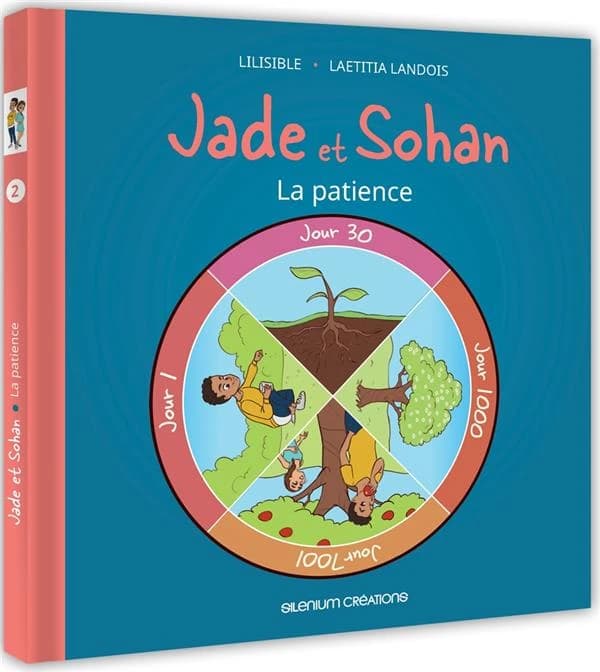 Jade et Sohan Tome 2 : la patience