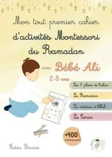 Mon tout premier cahier d'activites montessori du ramadan avec bebe ali 25 ans
