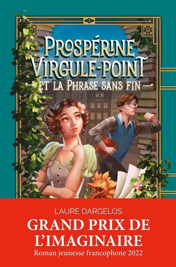 Prospérine Virgule-Point et la phrase sans fin (Éd. bonus) Laure Dargelos