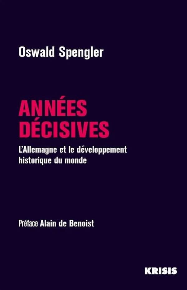 Années décisives : L Allemagne et le développement historique du monde