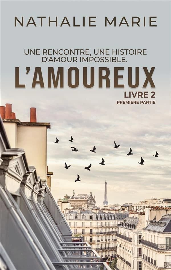 L'amoureux Tome 2 partie 1