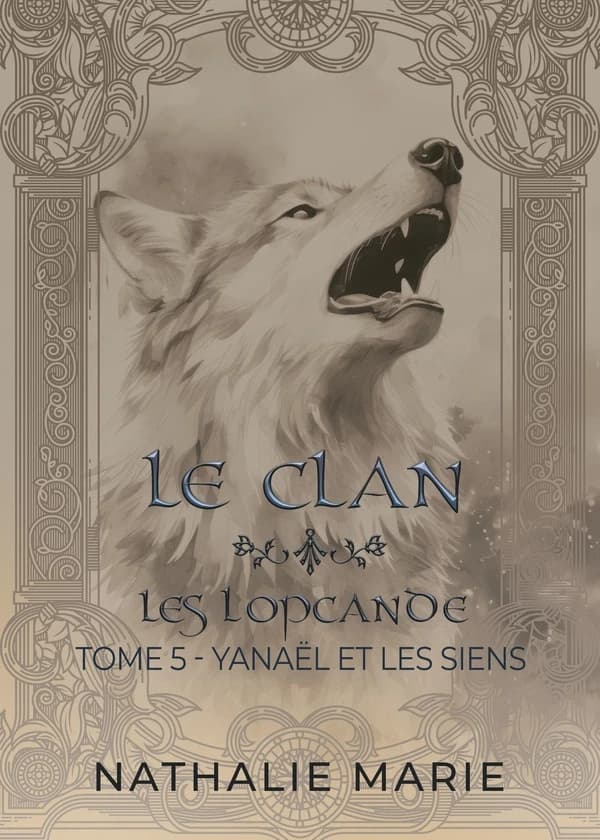 Les lopcande Tome 5 : Le Clan