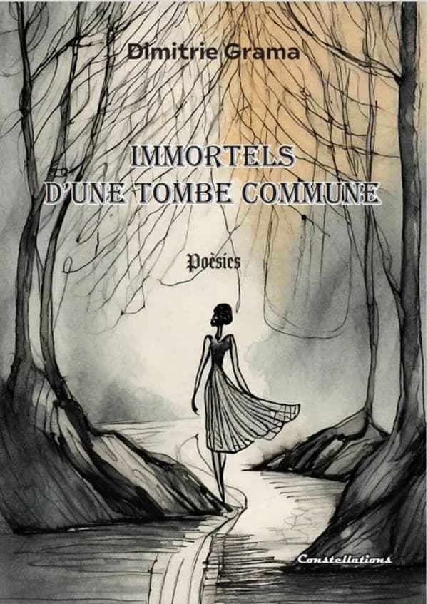 Immortels d'une tombe commune : poésies