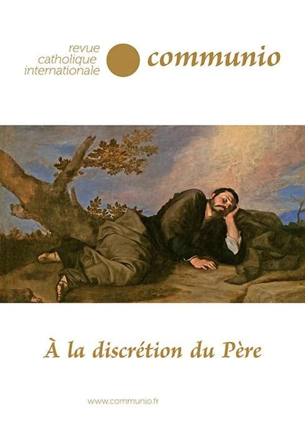 Revue Communio : A la discrétion du père