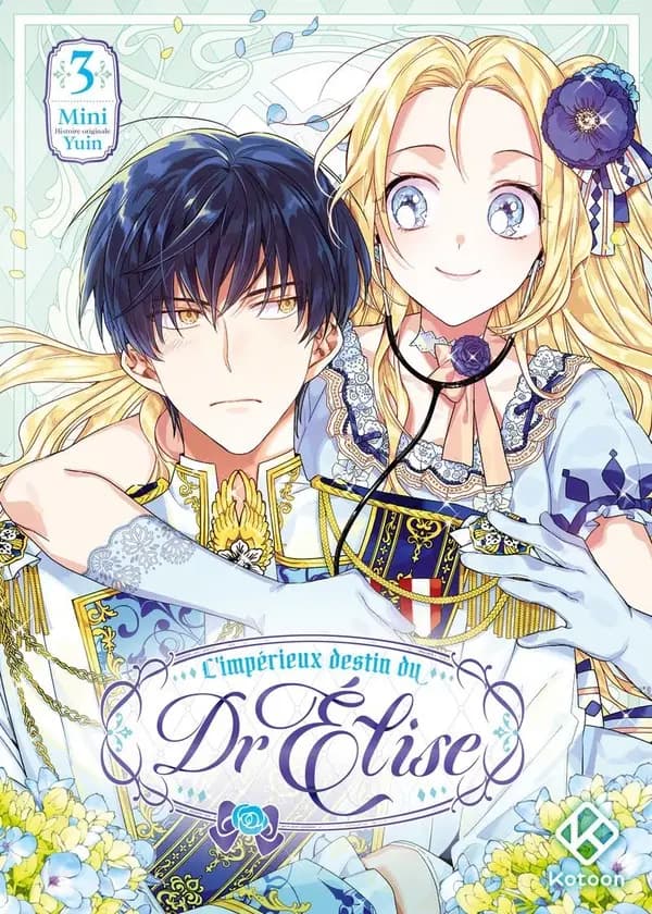 L'Impérieux Destin du Dr Elise. 3