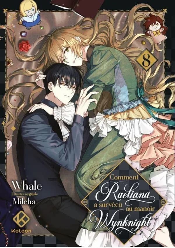 Comment Raeliana a survécu au manoir Wynknight. Tome 8