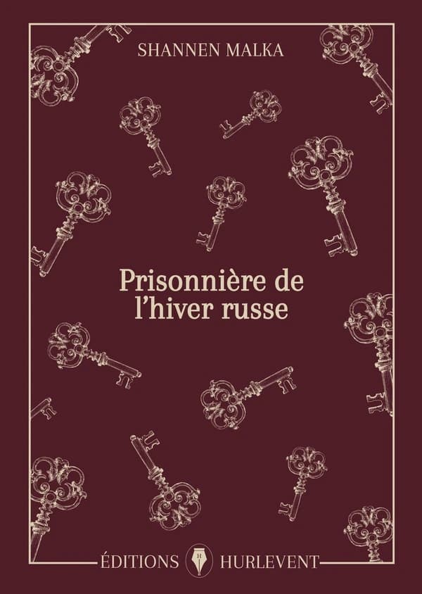 Prisonnière de l'hiver russe : roman