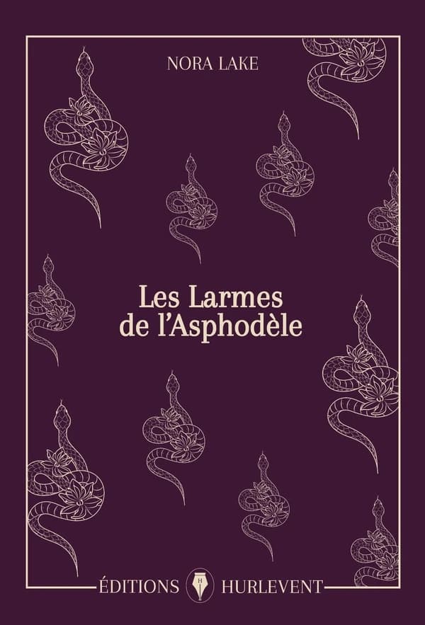 Les larmes de l'Asphodèle : roman