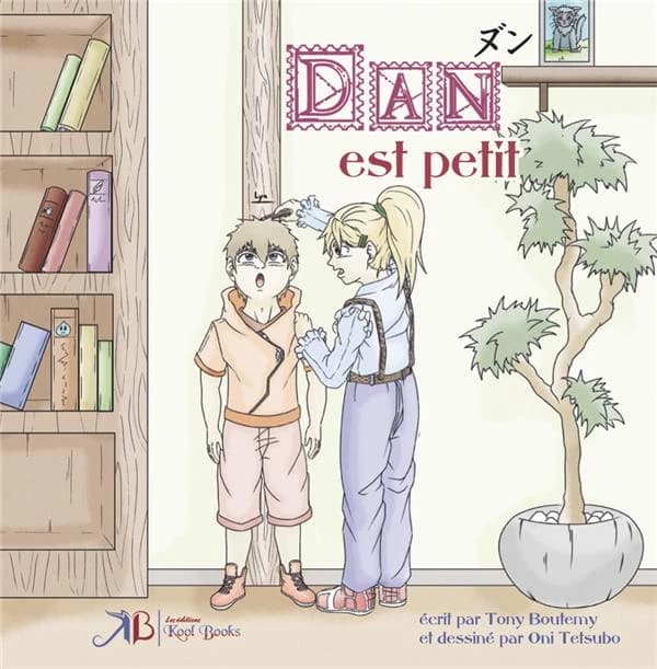 Dan est petit