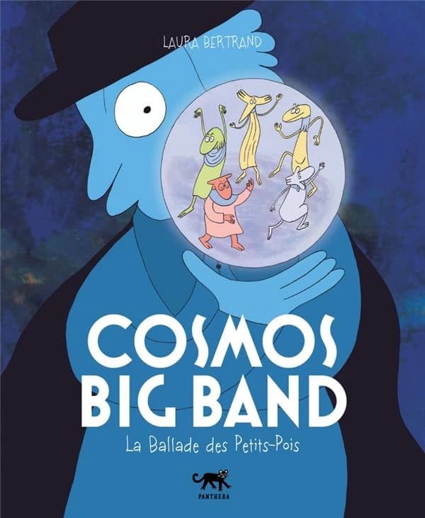 Cosmos big band : la ballade des Petits-Pois