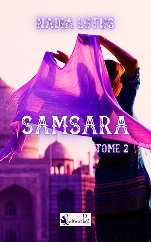 Samsara. Tome 2