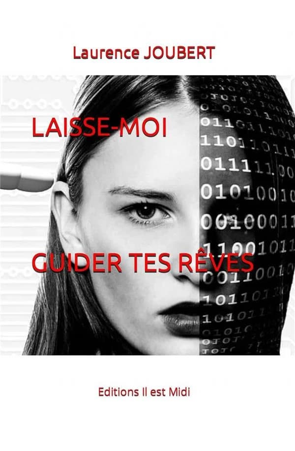 Laisse moi guider tes rêves