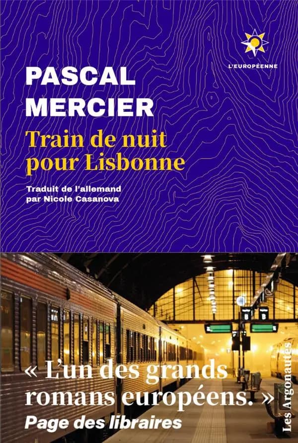 Train de nuit pour Lisbonne : roman