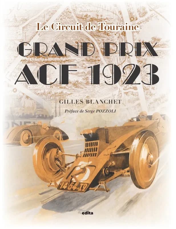 Grand prix ACF 1923 : le circuit de Touraine