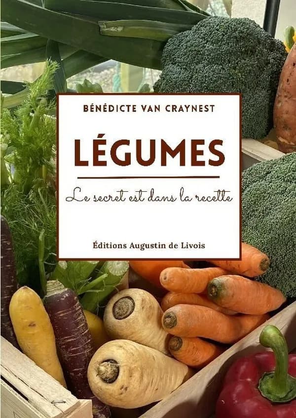 Légumes : le secret est dans la recette