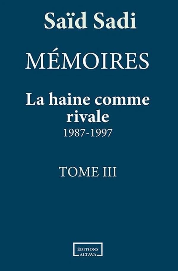 La haine comme rivale : 1987-1997