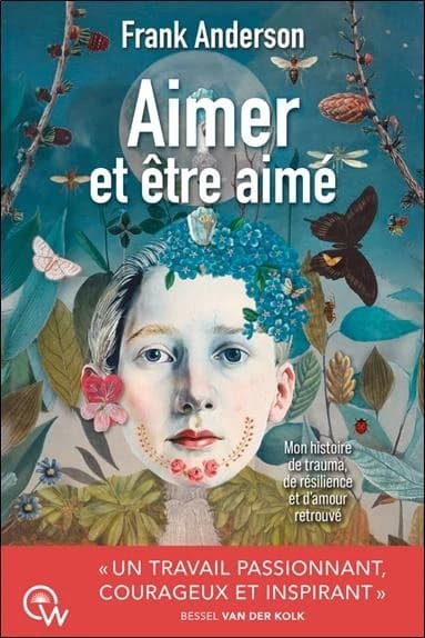 Mon histoire de trauma, de résilience et d amour retrouvé