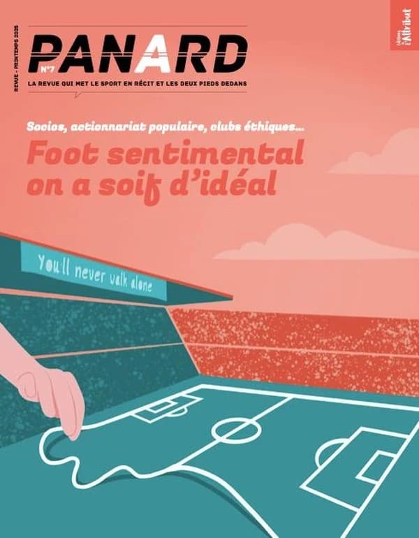 Panard n.7 : Foot sentimental, on a soif d'idéal
