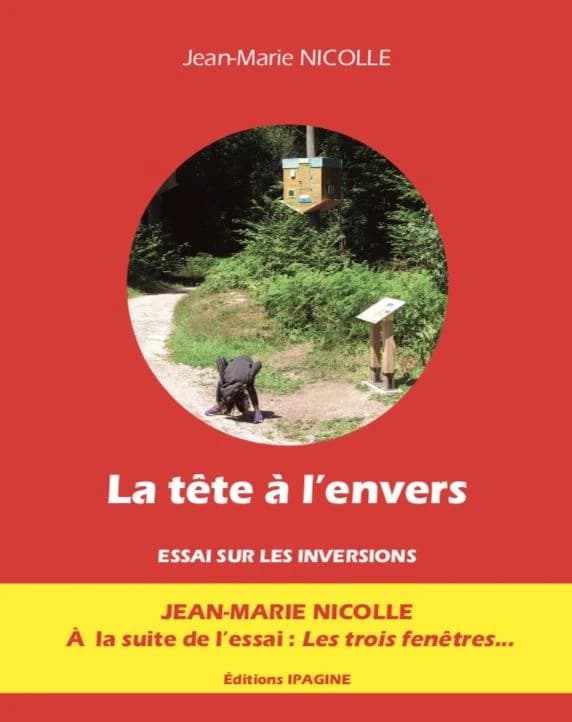 La tête à l'envers : essai sur les inversions