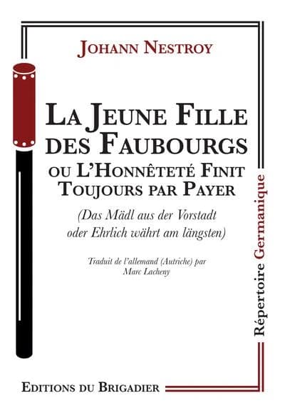 La jeune fille des faubourgs ou L'honnêteté finit toujours par payer