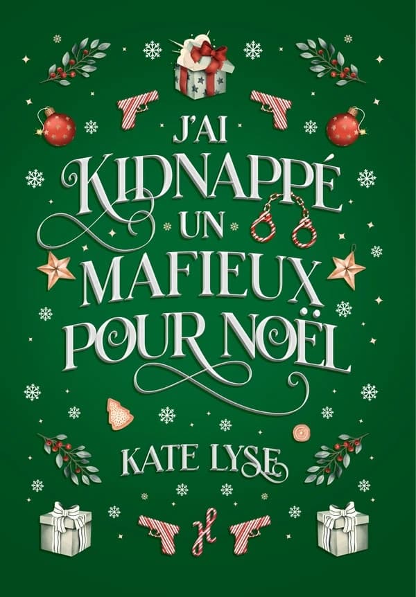 J'ai kidnappé un mafieux pour Noël