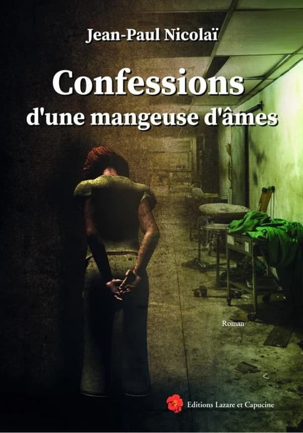 Confessions d'une mangeuse d'âmes : roman