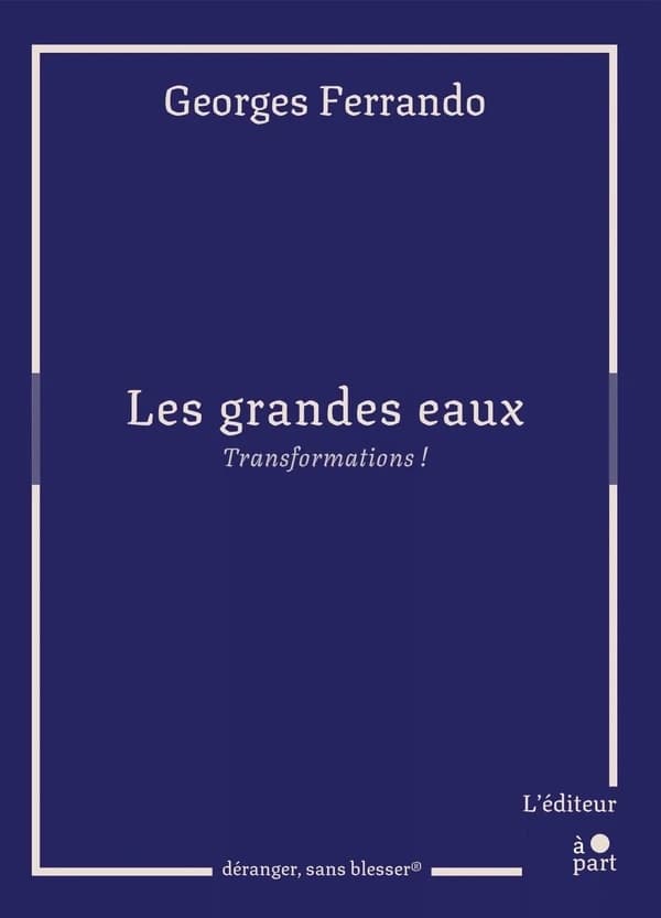 Les grandes eaux