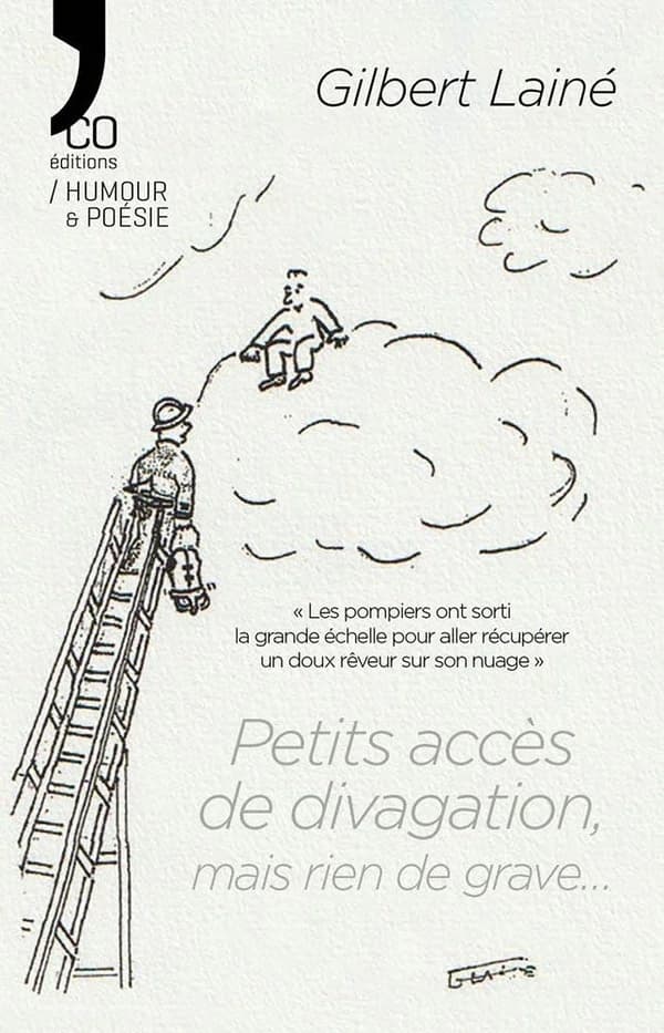 Petits accès de divagation, mais rien de grave : Humour & poésie