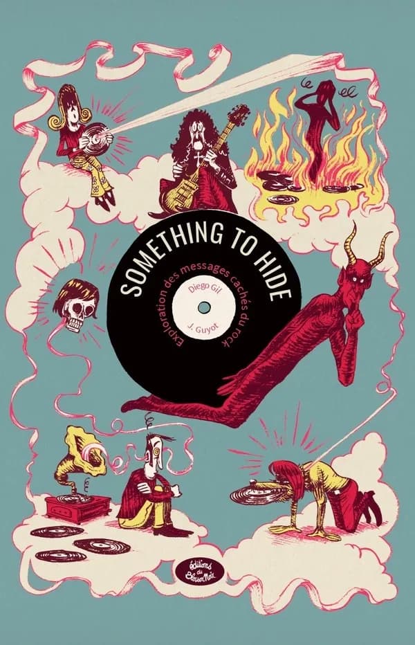 Something to Hide : Exploration des messages cachés du rock