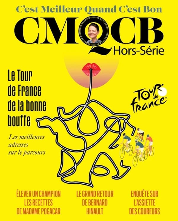 C'est meilleur quand c'est bon Hors-Série n.1 : Le Tour de France de la bonne bouffe : Les meilleures adresses sur les parcours