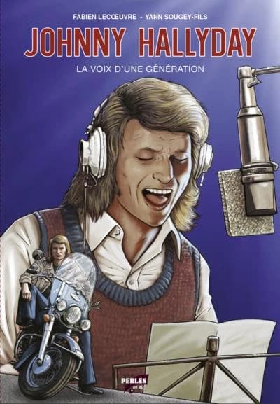 Johnny Hallyday. La voix d'une génération, 1970-1985