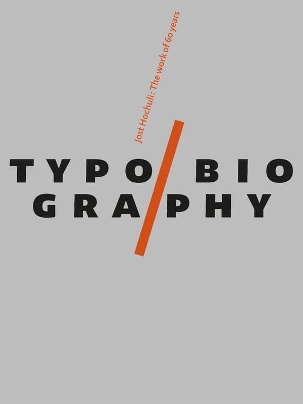 Typobiography : Jost Hochuli, the work of 60 years ([English ed.])