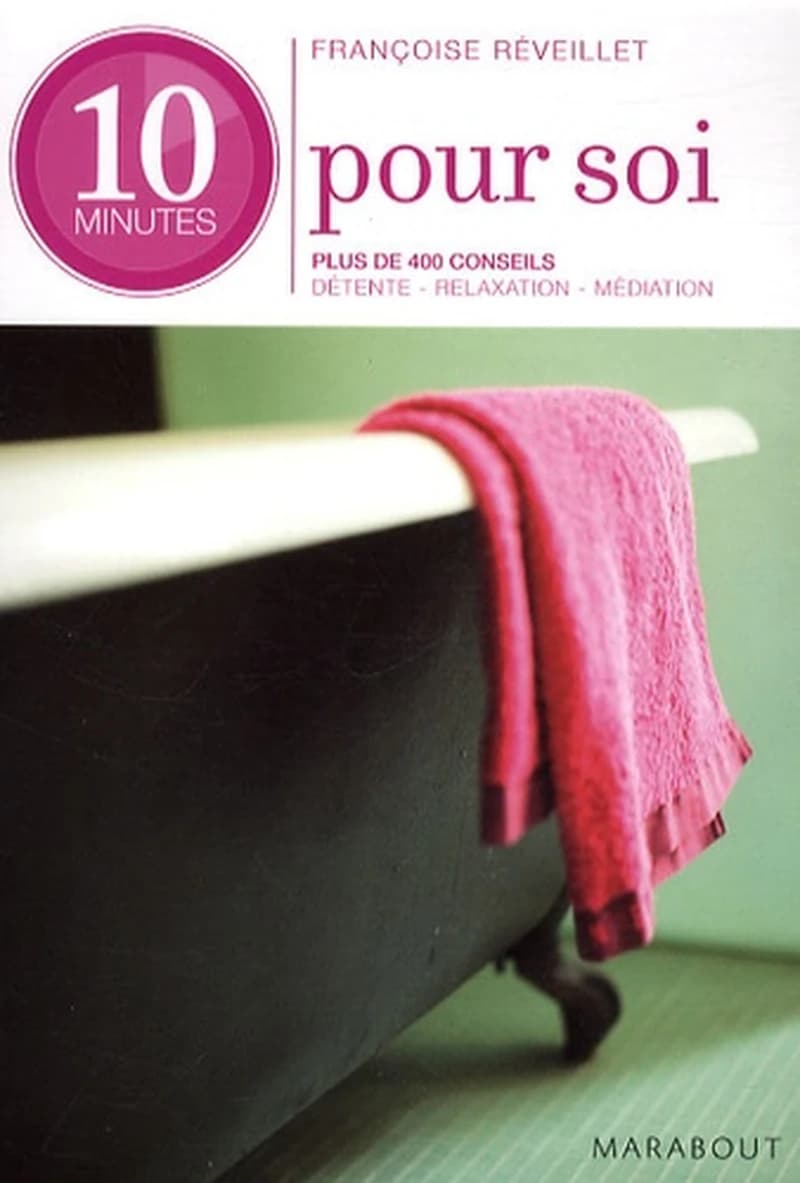 10 minutes pour soi