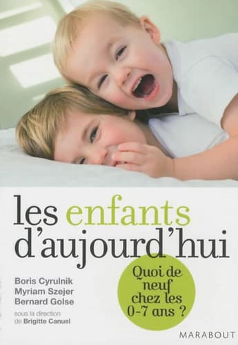 Les enfants d'aujourd'hui : quoi de neuf chez les 0-7 ans ?