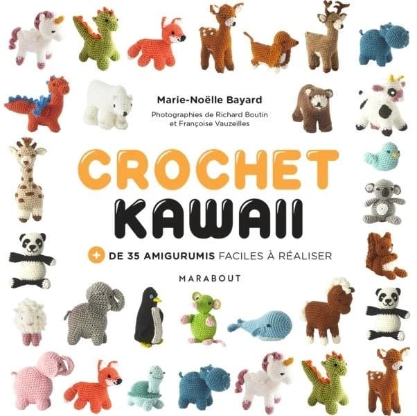 Crochet kawaii : + de 35 amigurumis du monde