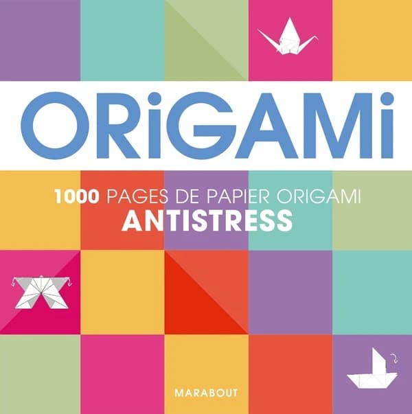 Arc-en-ciel origami : pour réaliser 500 pliages : [image à découper]