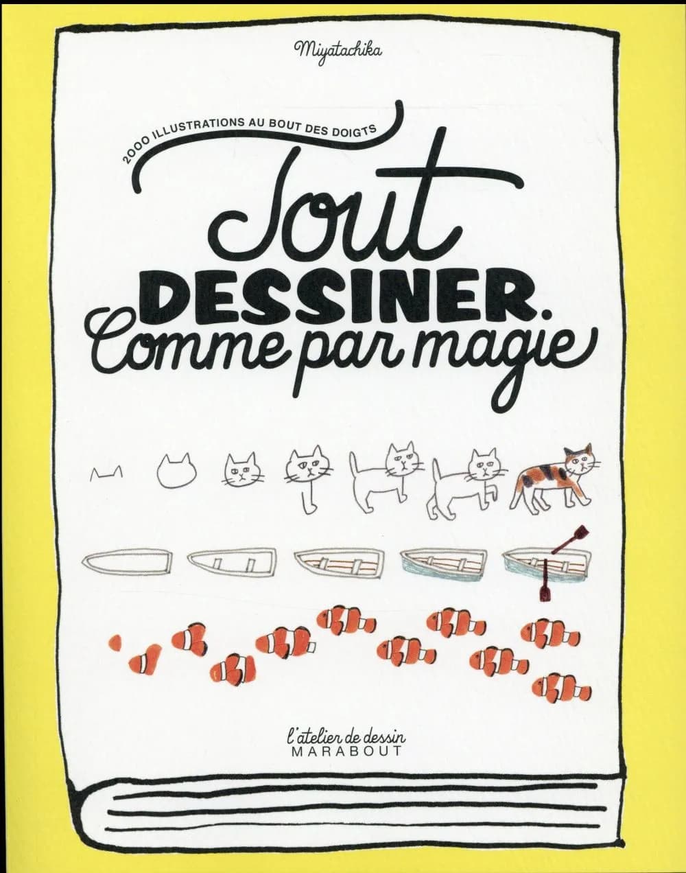 Tout dessiner comme par magie