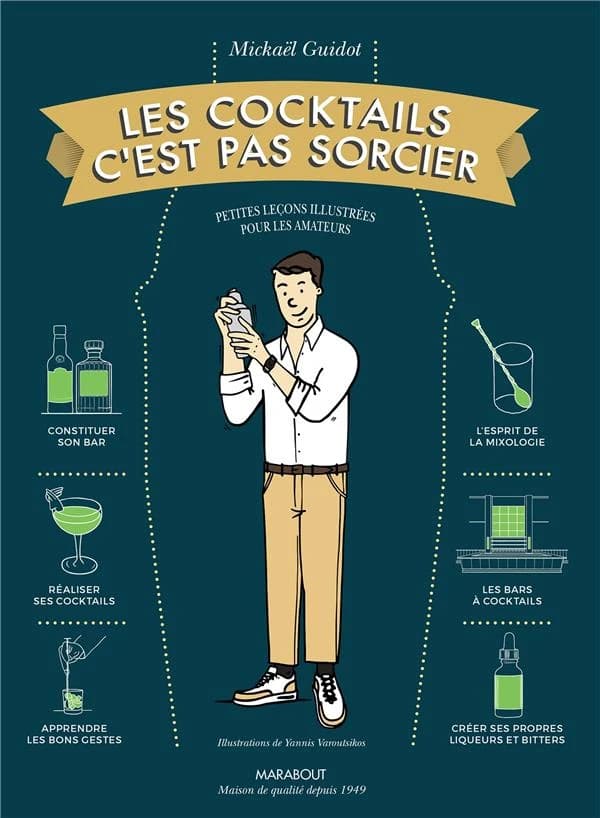 Les cocktails c'est pas sorcier