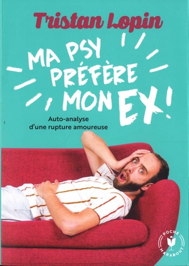 Ma psy préfère mon ex