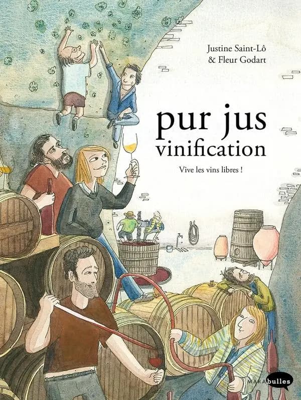 Pur jus vinification : vive les vins libres !