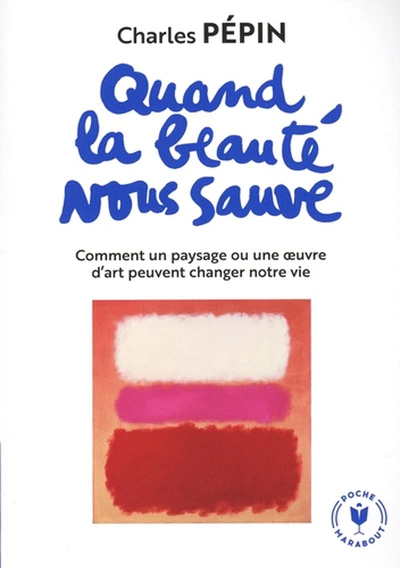 Quand la beauté nous sauve