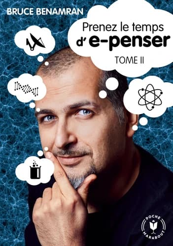 Prenez le temps d'e-penser. [Tome II]
