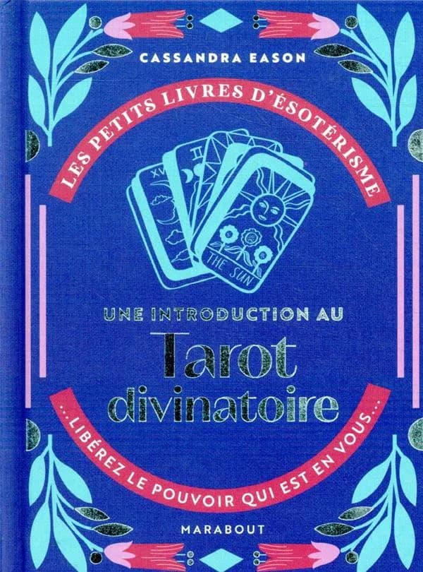 Une introduction au tarot divinatoire