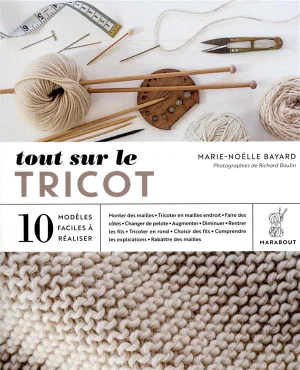Tout sur le tricot : 10 modèles faciles à réaliser