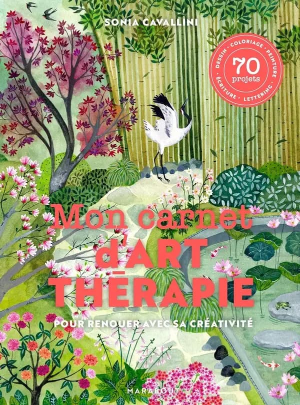 Mon carnet d'art-thérapie ; pour renouer avec sa créativité