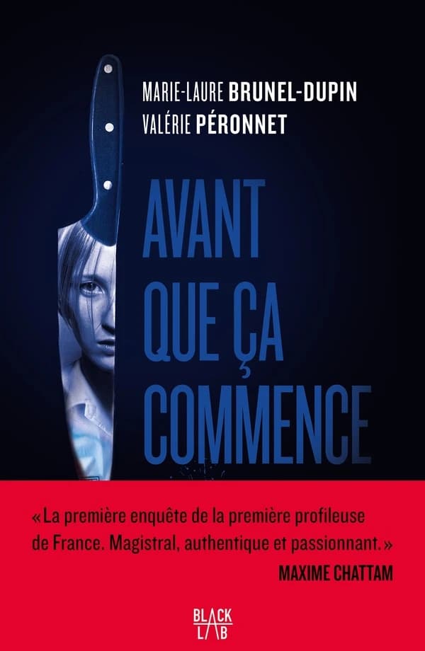 Avant que ça commence : une enquête de Mina Lacan, "profileuse"