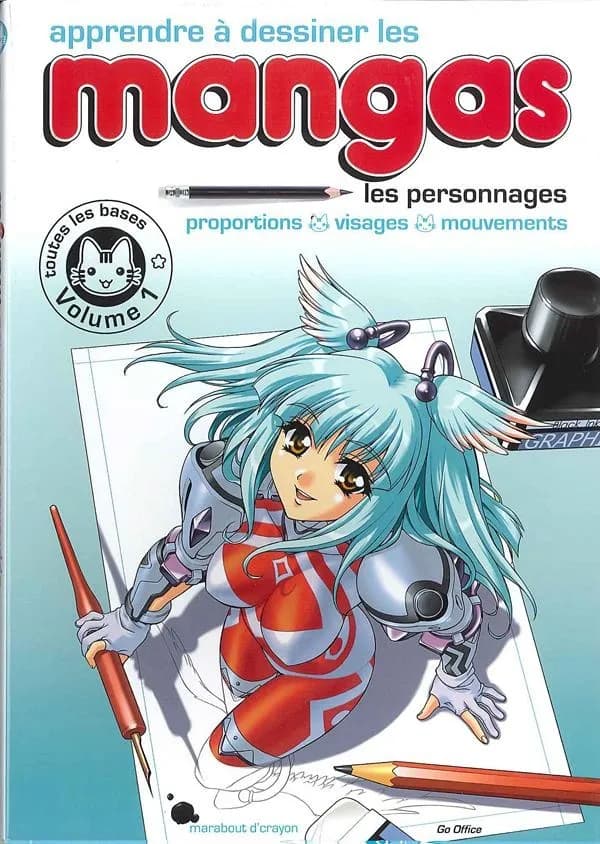 Apprendre à dessiner les mangas : toutes les bases. Volume 1, Les personnages, proportions, visages, mouvements ([Nouvelle éd.]) [Rio Yagizawa]