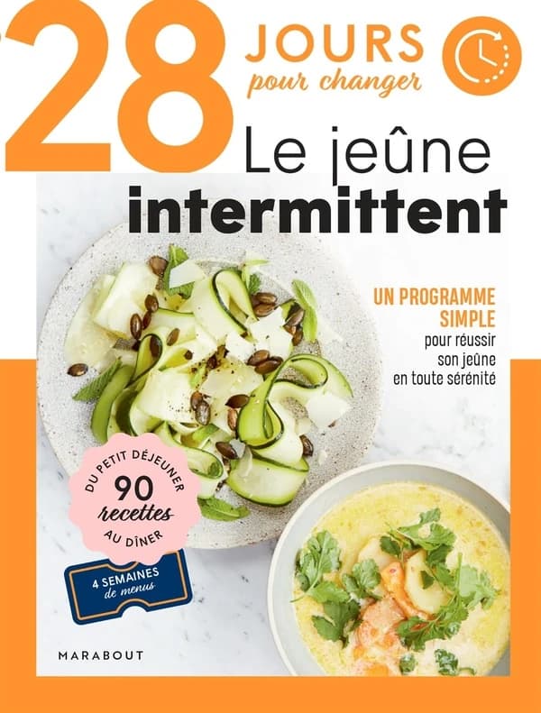 28 jours pour changer : le jeûne intermittent